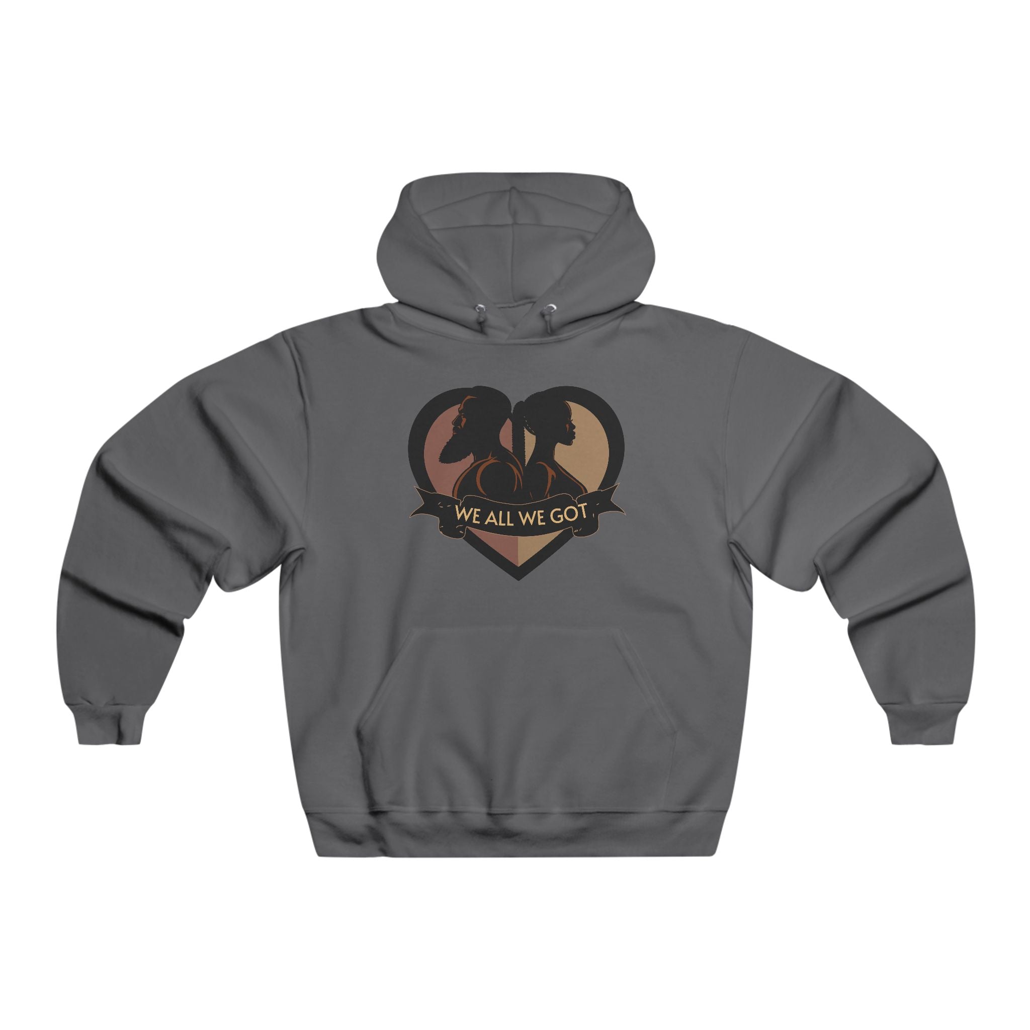 We All We Got Heart Hoodie — Silhouette Couple Graphic Sweatshirt